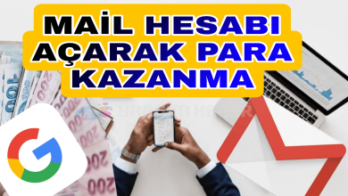 6 Başlıkta Mail Açarak Para Kazanmak